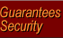 Guarantees - Security