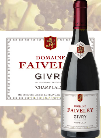Givry Champ Lalot 2017 Côte Chalonnaise Faiveley
