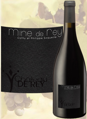 Mine de Rey Rouge 2017 Côtes du Roussillon Château de Rey