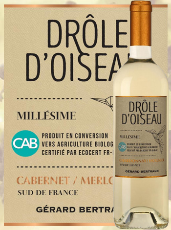 Drôle Doiseau Chardonnay Viognier 2018 Vin Blanc Gérard Bertrand